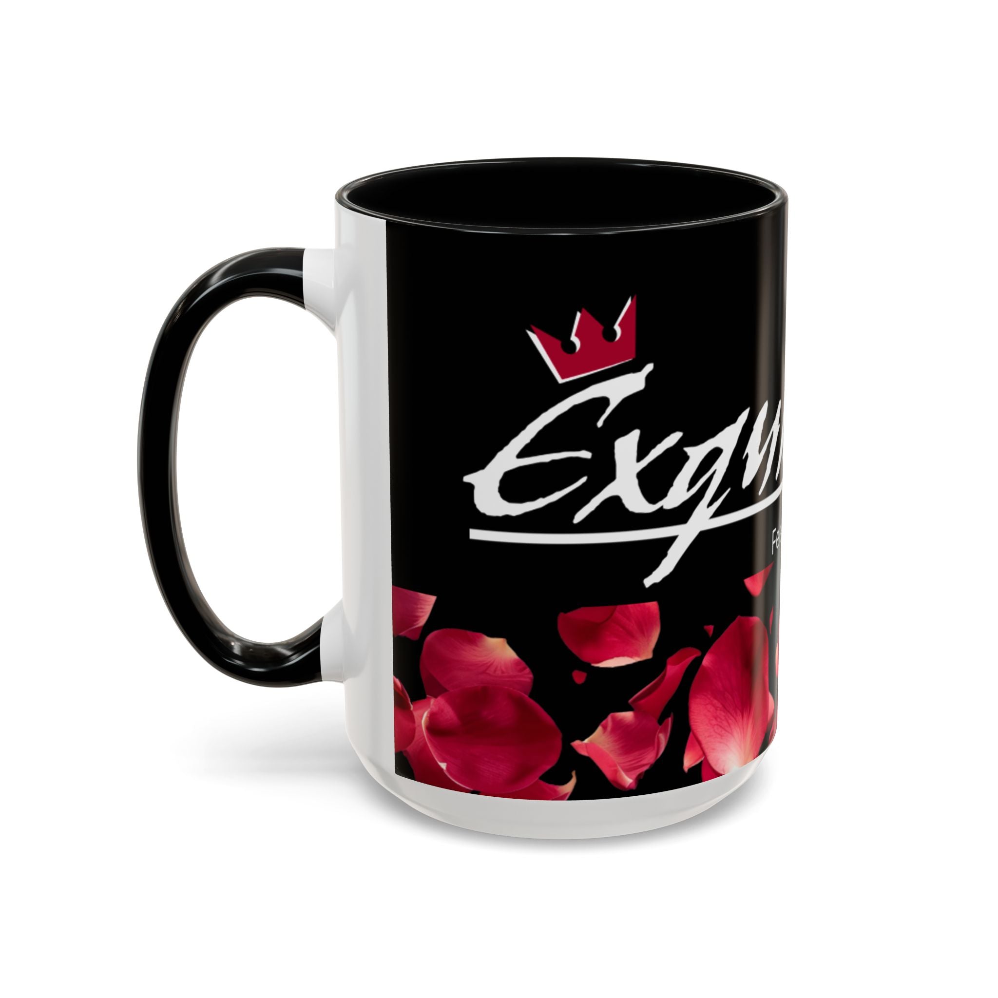 Exquisite 24 Rose Coffee Mug — 'Feel The Royalty Within' (11/15oz)