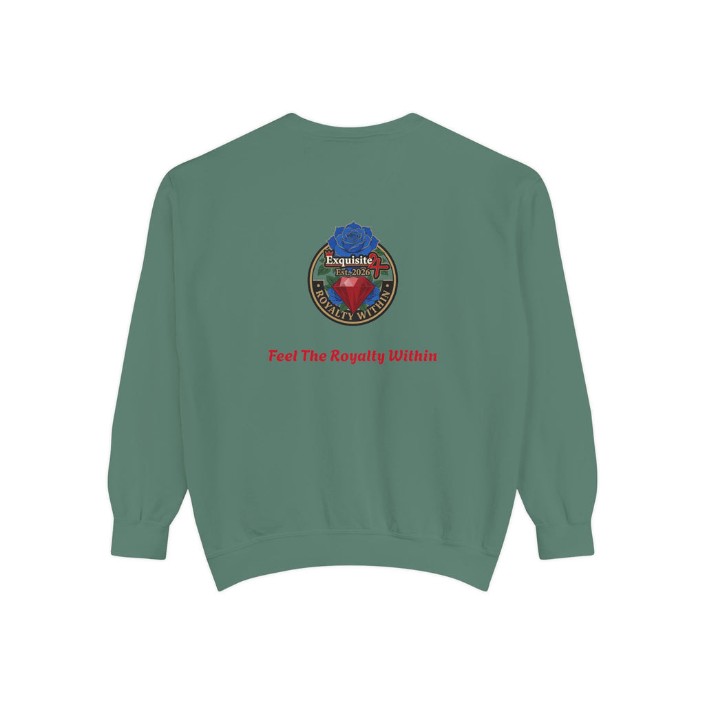 Exquisite 'Feel The Royalty Within' Sweatshirt — Crown Emblem Garment-Dyed Crewneck