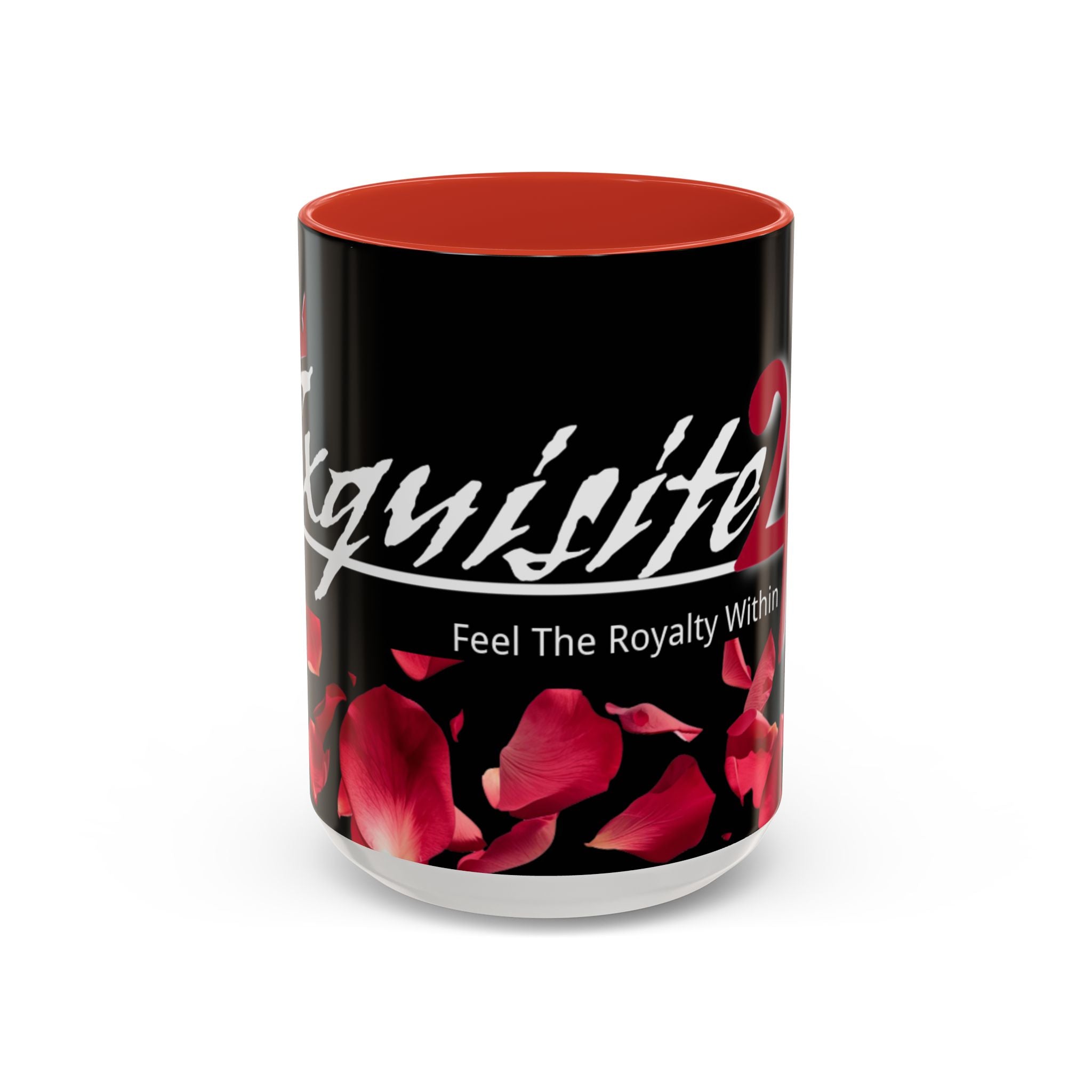 Exquisite 24 Rose Coffee Mug — 'Feel The Royalty Within' (11/15oz)