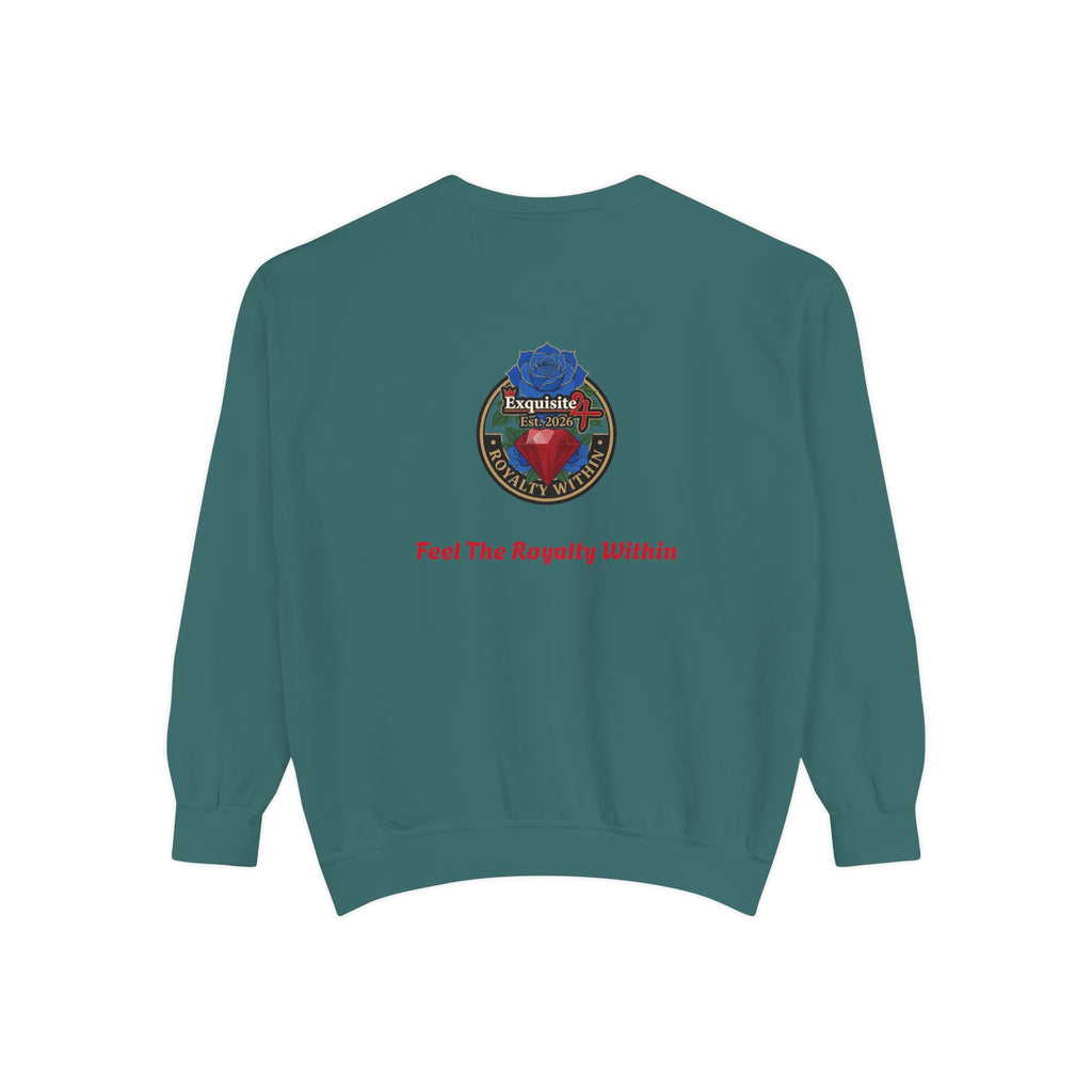 Exquisite 'Feel The Royalty Within' Sweatshirt — Crown Emblem Garment-Dyed Crewneck