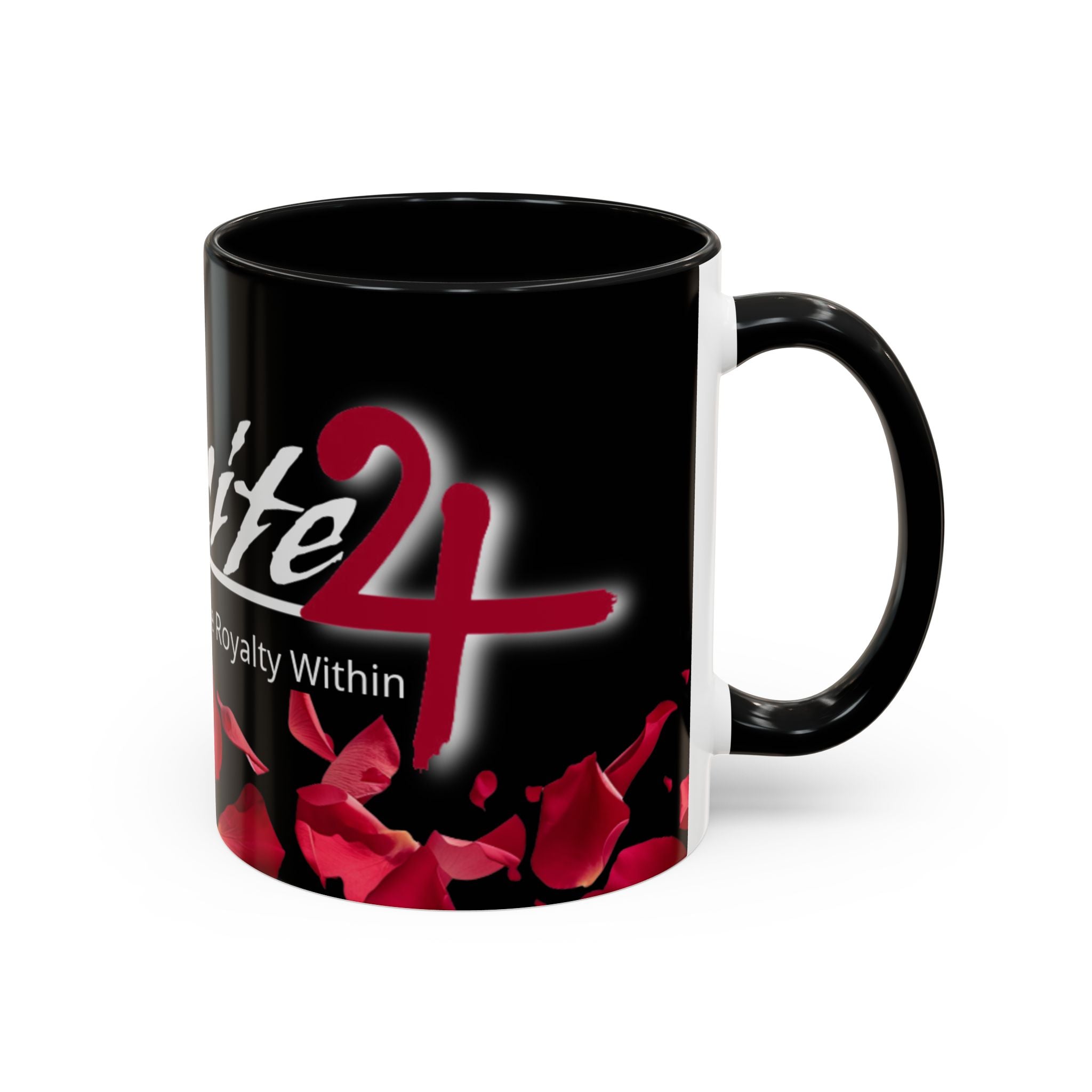 Exquisite 24 Rose Coffee Mug — 'Feel The Royalty Within' (11/15oz)
