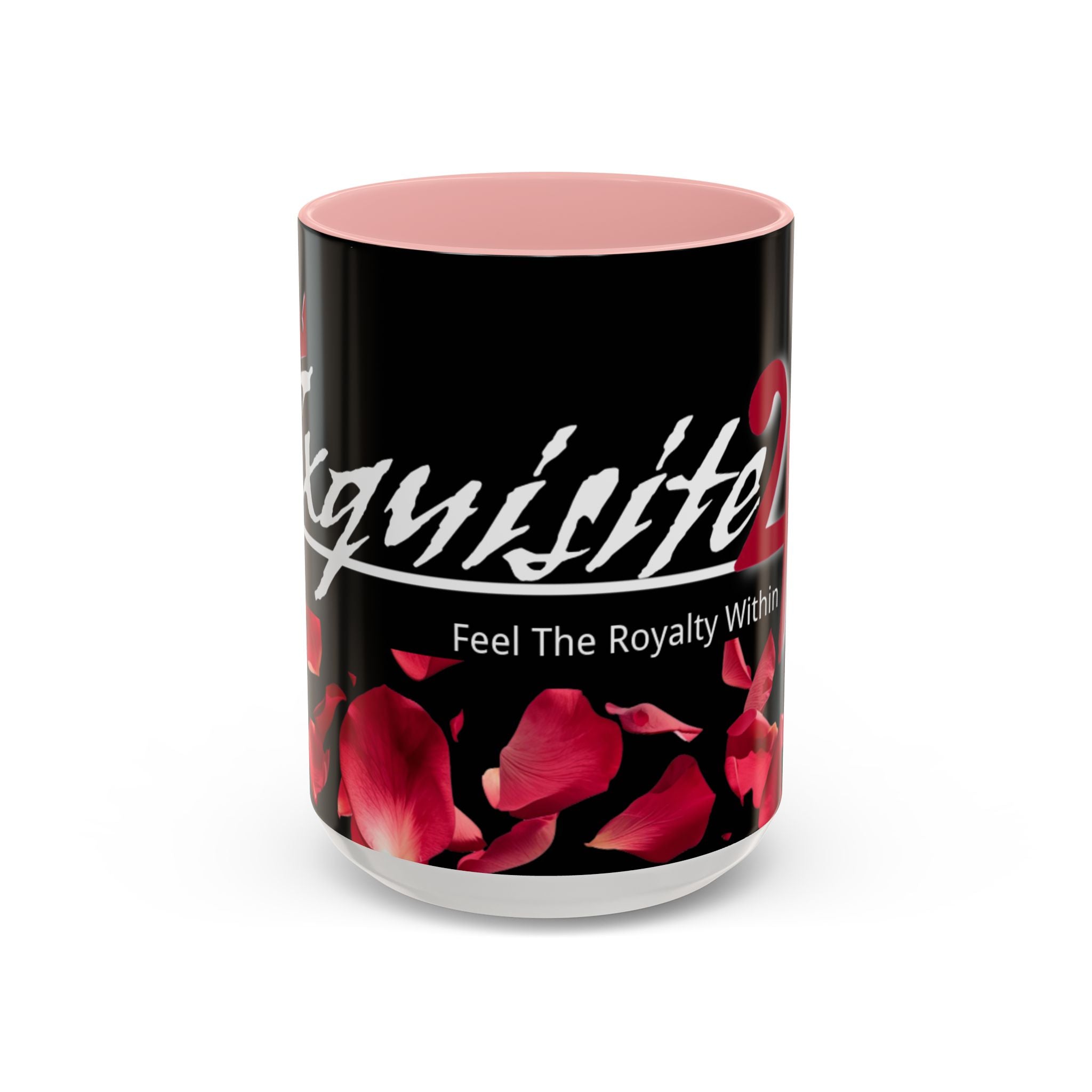 Exquisite 24 Rose Coffee Mug — 'Feel The Royalty Within' (11/15oz)