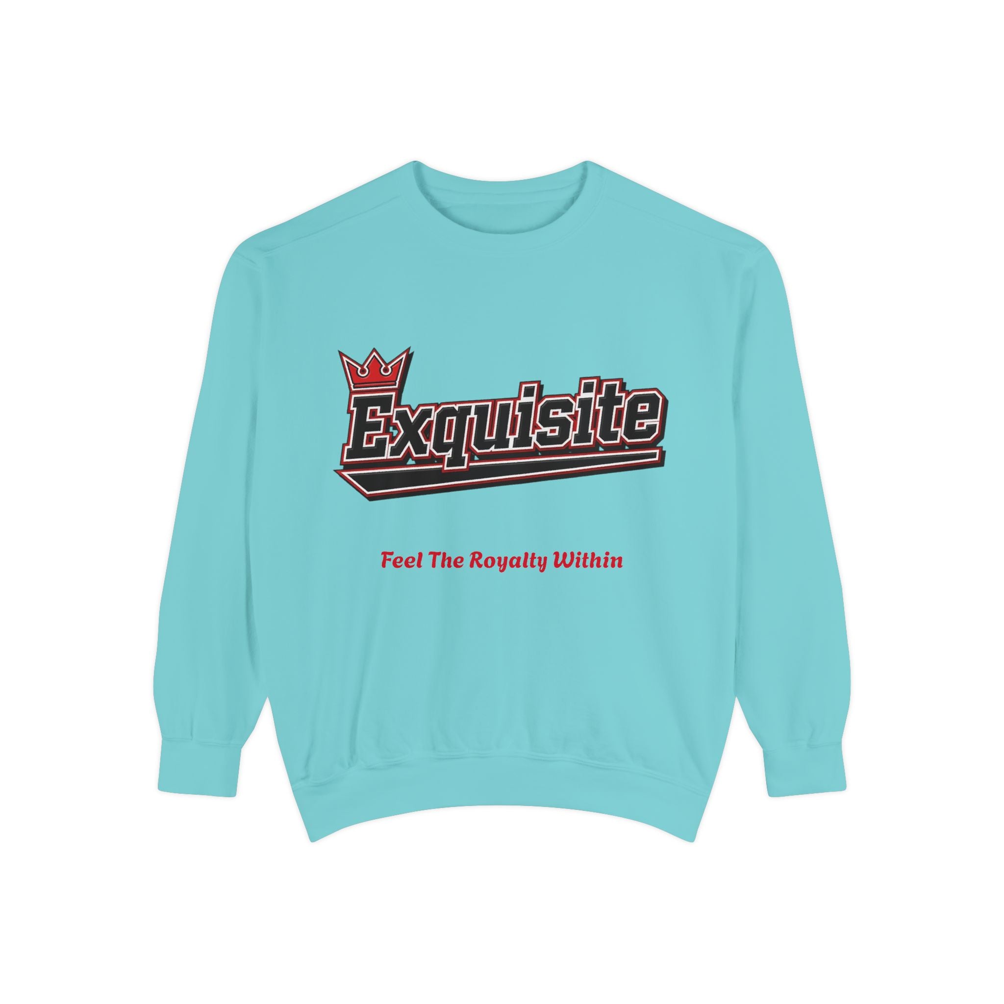 Exquisite 'Feel The Royalty Within' Sweatshirt — Crown Emblem Garment-Dyed Crewneck