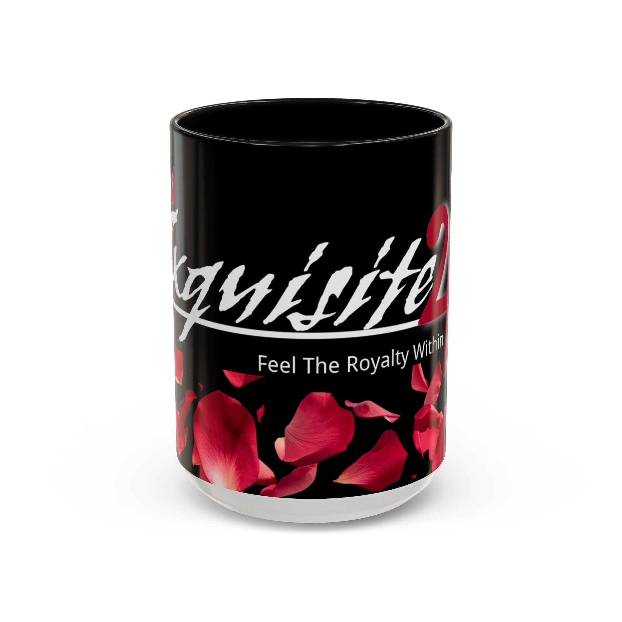 Exquisite 24 Rose Coffee Mug — 'Feel The Royalty Within' (11/15oz)