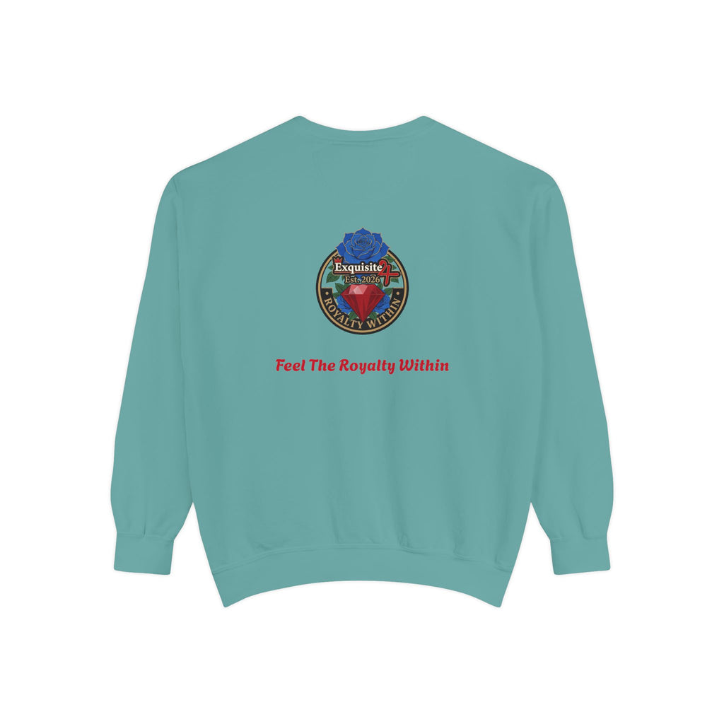 Exquisite 'Feel The Royalty Within' Sweatshirt — Crown Emblem Garment-Dyed Crewneck