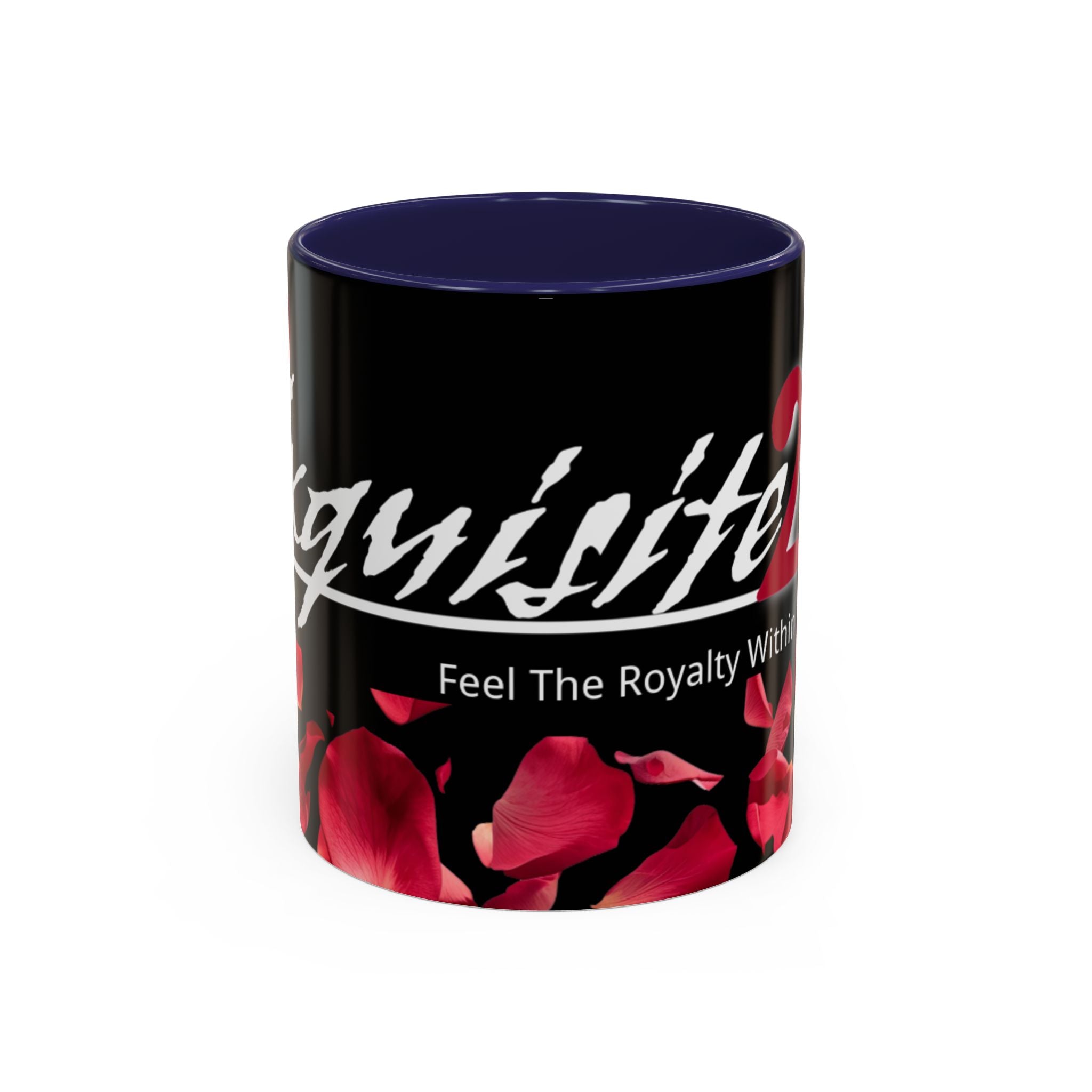 Exquisite 24 Rose Coffee Mug — 'Feel The Royalty Within' (11/15oz)