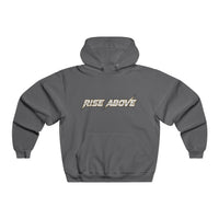 Rise Above Hoodie - Motivational Graphic Pullover