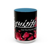 Exquisite 24 Rose Coffee Mug — 'Feel The Royalty Within' (11/15oz)