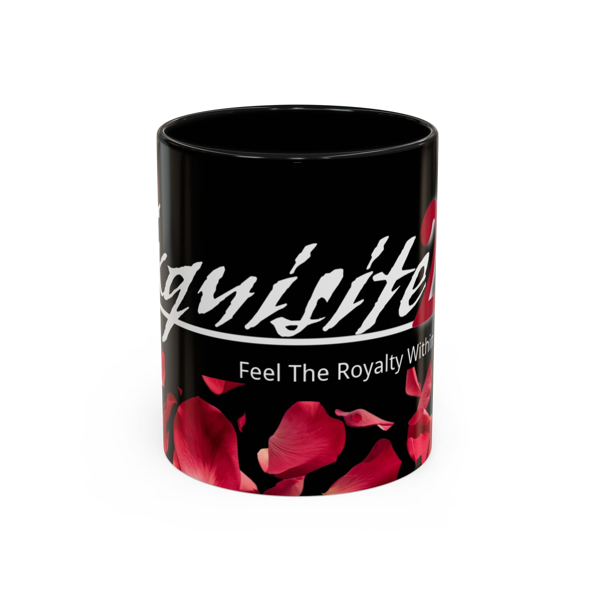 Exquisite 24 Rose Coffee Mug — 'Feel The Royalty Within' (11/15oz)