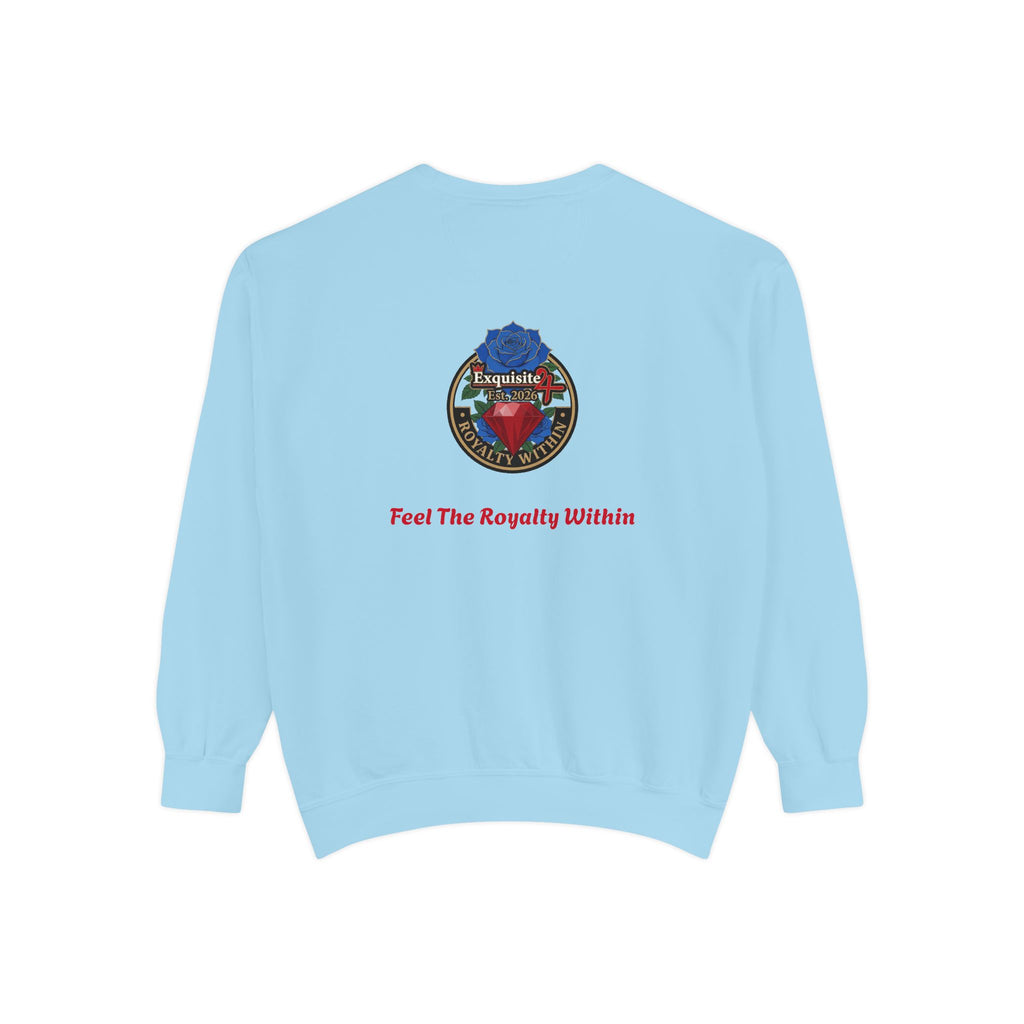 Exquisite 'Feel The Royalty Within' Sweatshirt — Crown Emblem Garment-Dyed Crewneck